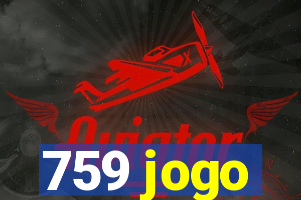 759 jogo